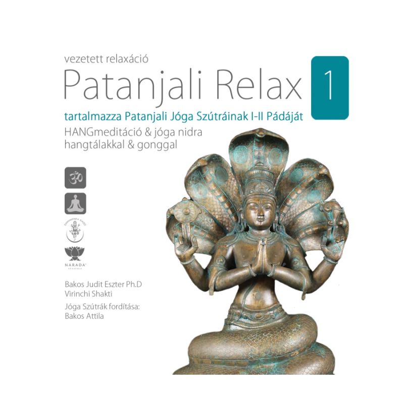 Patanjali Relax 1. -  hangtálakkal és gonggal