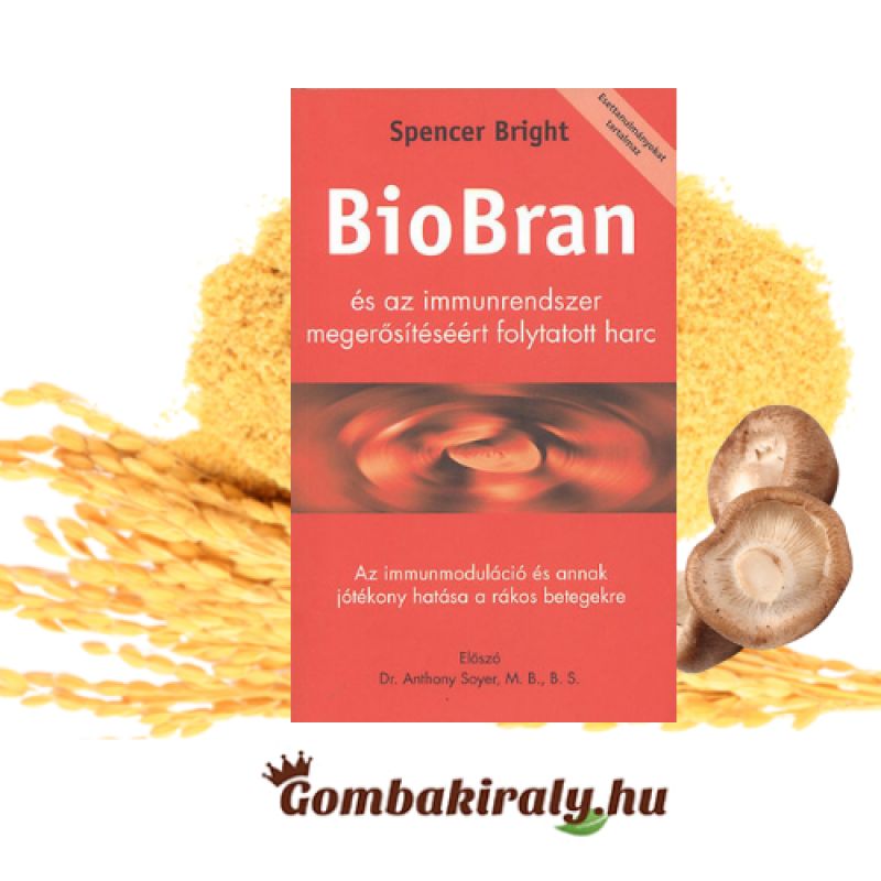 spencer-bright-biobran-es-az-immunrendszer-megerositeseert-folytatott-harc-pdf-formaban
