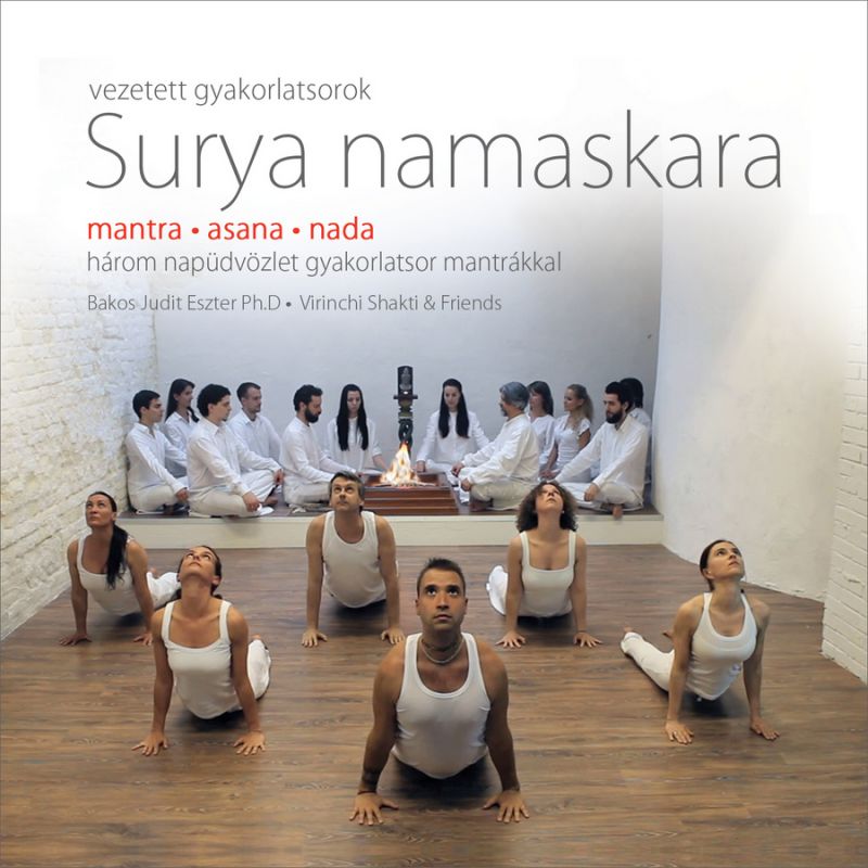 Surya namaskara - Három gyakorlatsor