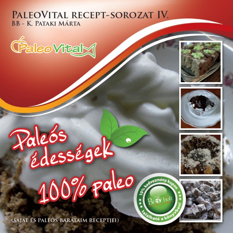 BB - K. Pataki Márta: Paleovital recept-sorozat IV.