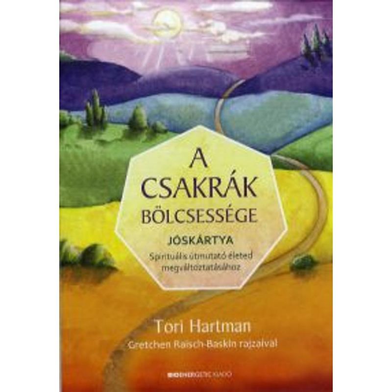 Tori Hartman - A csakrák bölcsessége